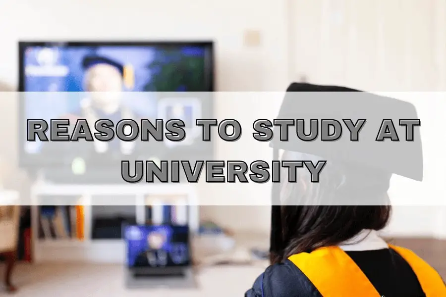 reasons to study at university