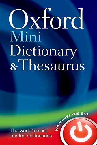 Oxford Dictionary and thesaurus