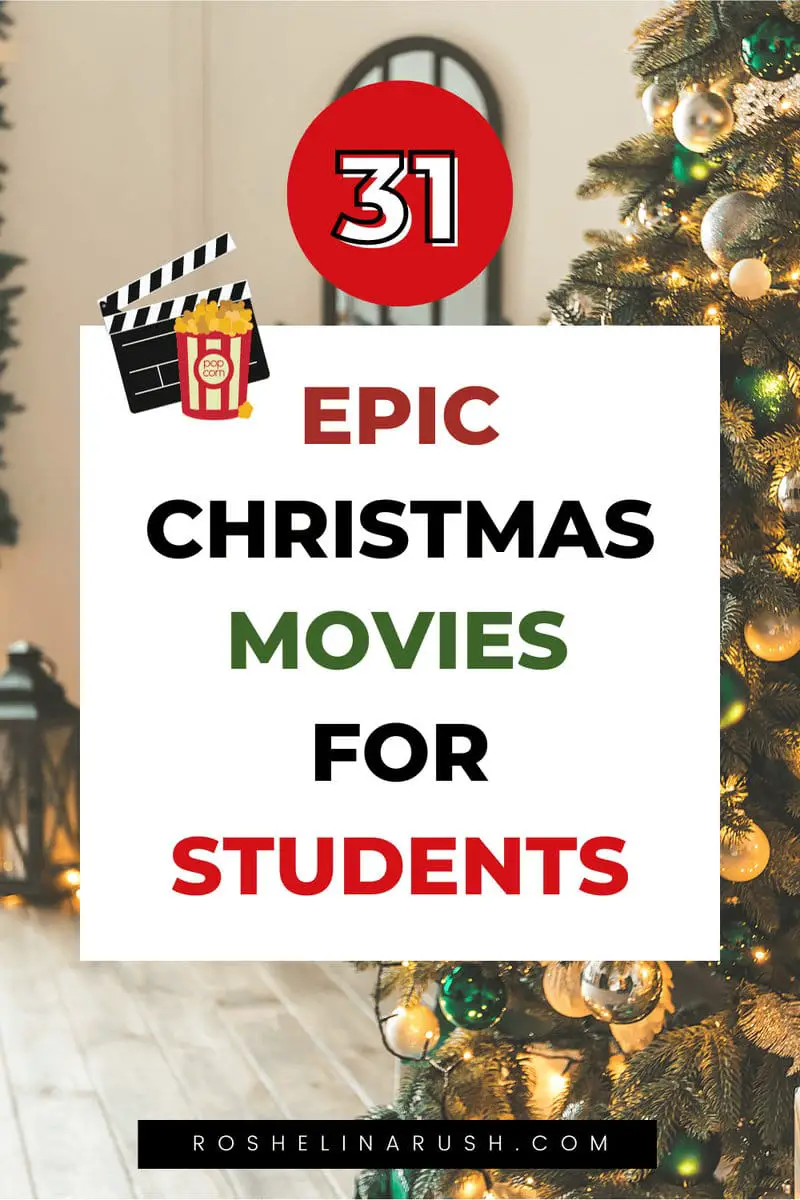 31 Best Christmas Movies For Students