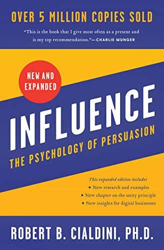 Influence - The Psychology Of Persuasion