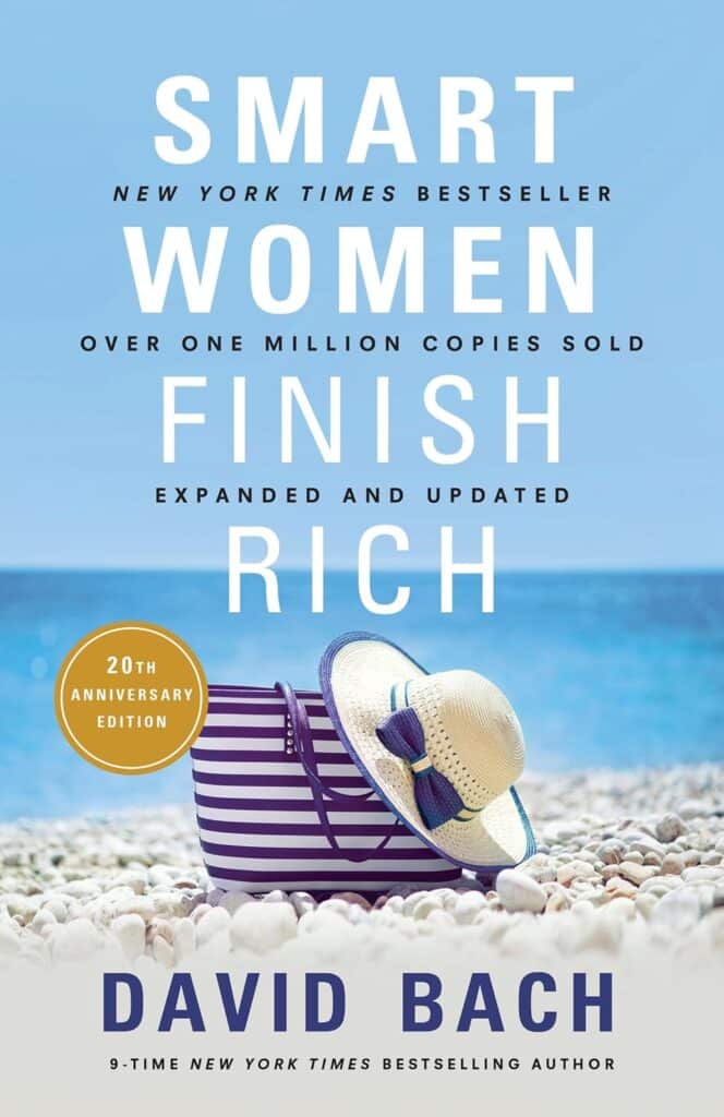 Cover of Smart Women Finish Rich by David Bach, one of the best books for personal finance, featuring a striped beach bag and sun hat resting on pebbles by the ocean. The cover highlights it as a New York Times bestseller with over one million copies sold and marks the 20th anniversary edition.