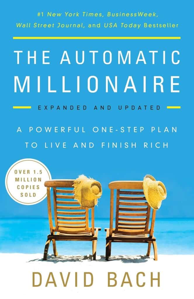 Cover of The Automatic Millionaire by David Bach, one of the best books for personal finance, featuring two wooden beach chairs with sun hats facing the ocean under a bright blue sky. The subtitle reads “A Powerful One-Step Plan to Live and Finish Rich,” and the cover notes over 1.5 million copies sold.