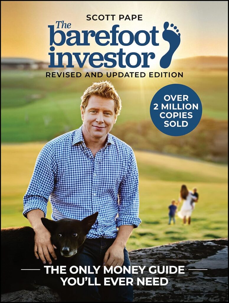 Cover of The Barefoot Investor by Scott Pape, one of the best books for personal finance, featuring the author sitting outdoors with a black dog against a scenic countryside backdrop. The text highlights it as a revised and updated edition with over 2 million copies sold and calls it “The Only Money Guide You’ll Ever Need.”