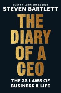 The Diary of a CEO by Steven Bartlet