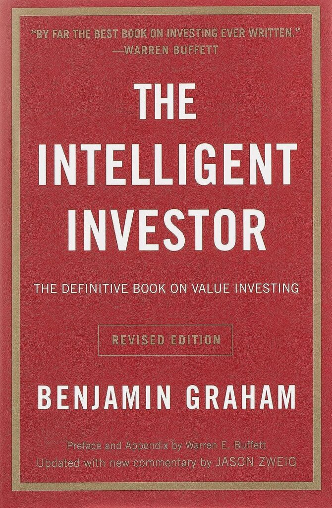 Cover of The Intelligent Investor by Benjamin Graham, considered one of the best books for personal finance and investing, with a red background and bold white text. Subtitled “The Definitive Book on Value Investing,” this revised edition includes a preface and appendix by Warren Buffett and commentary by Jason Zweig.
