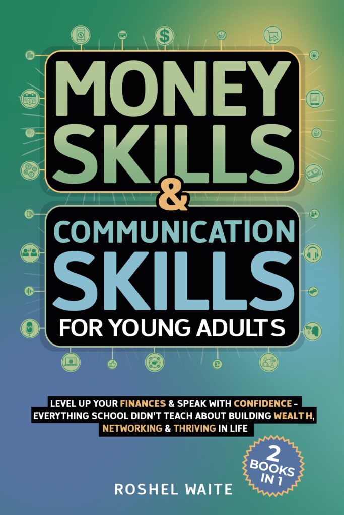 Money Skills & Communication Skills for Young Adults by Roshel Waite-min